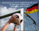 Suuuuuuuper...wir sind im Halbfinale der EM 2012 - Viel Spaß beim Halbfinalspiel Deutschland gegen Italien 